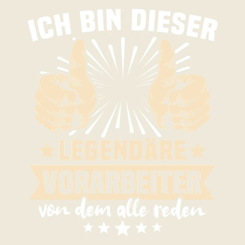 Vorarbeiter Sprüche