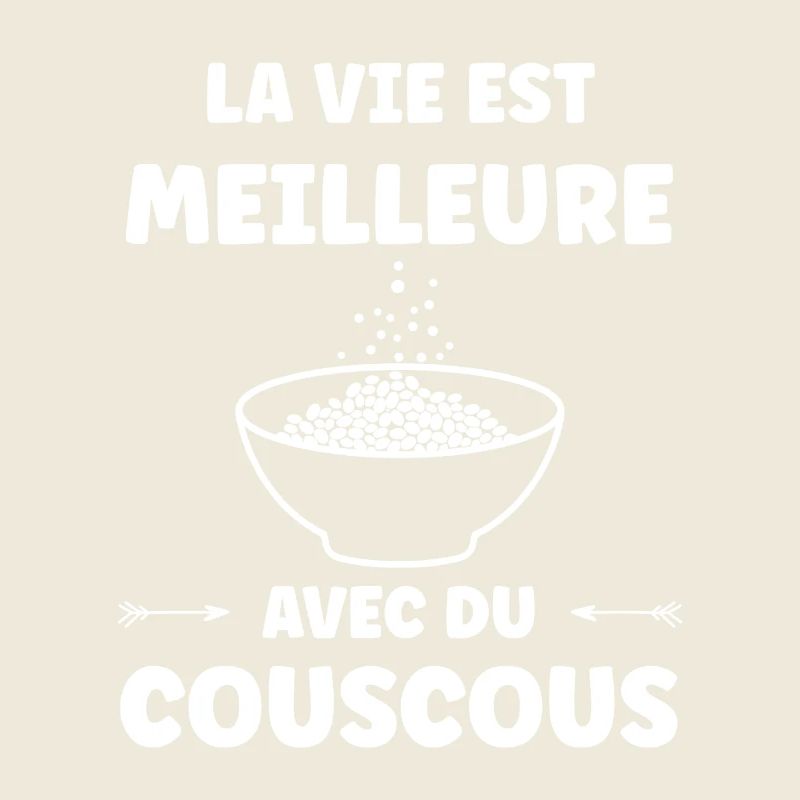 Life is better with couscous