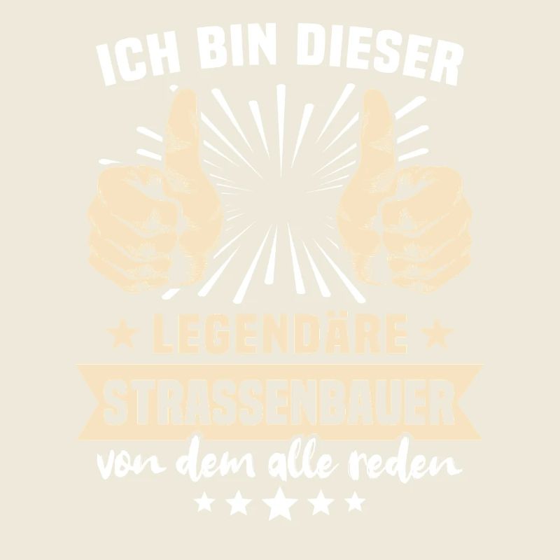 Strassenbauer Sprüche