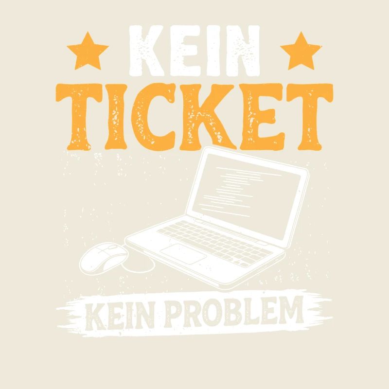 Nerd Computer NO TICKET NO PROBLEM FUNNY