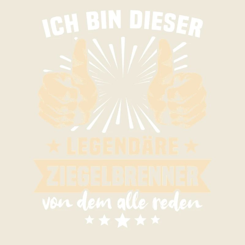 Ziegelbrenner Sprüche