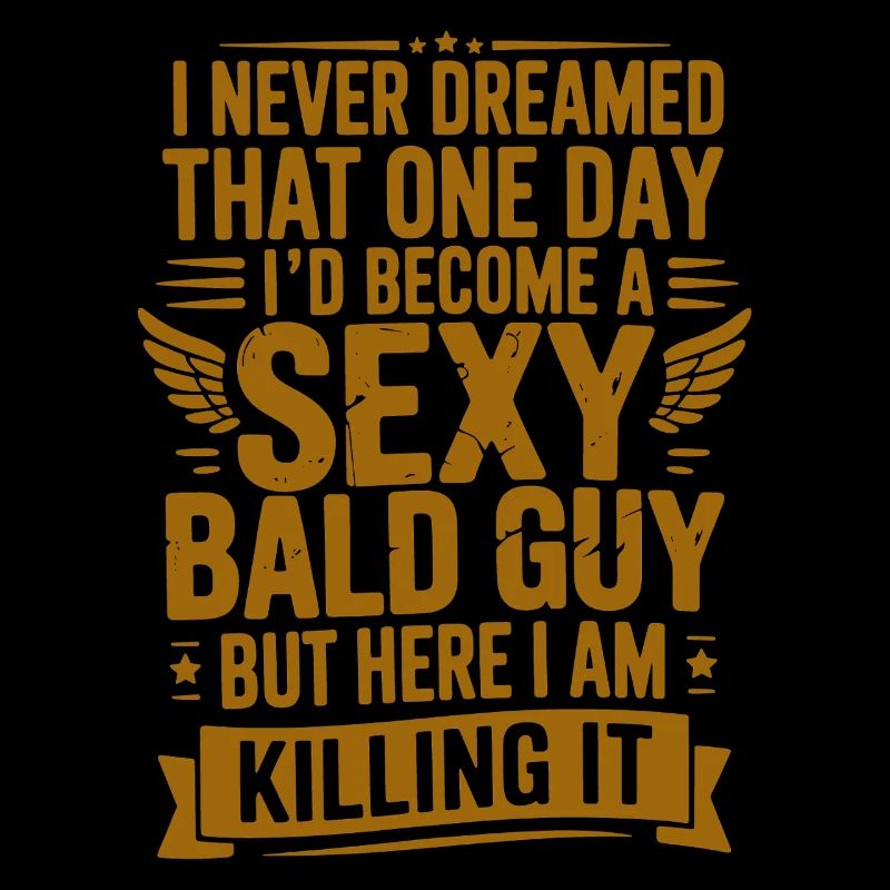 Sexy Bald Guy Killing It