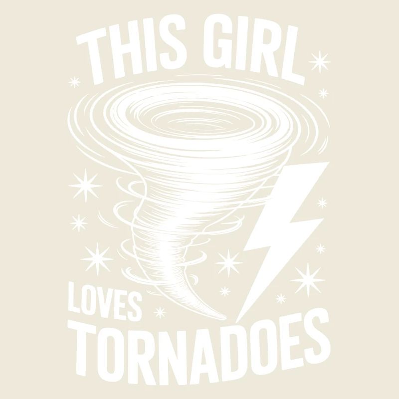 Tornado Sayings Tornadoes Funny Tornado Gift