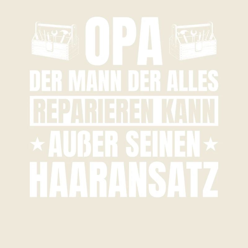 Opa Handwerker Glatze Haaransatz Lustig Spruch