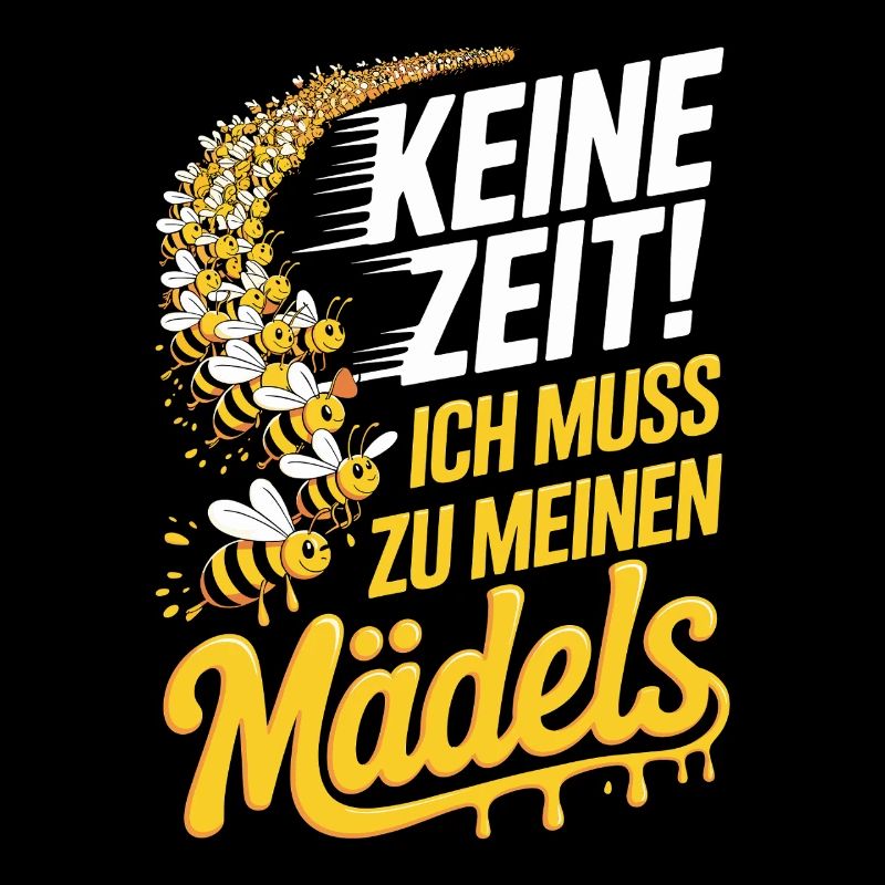 Biene Keine Zeit Mädels Imker Spruch Honig Bienen