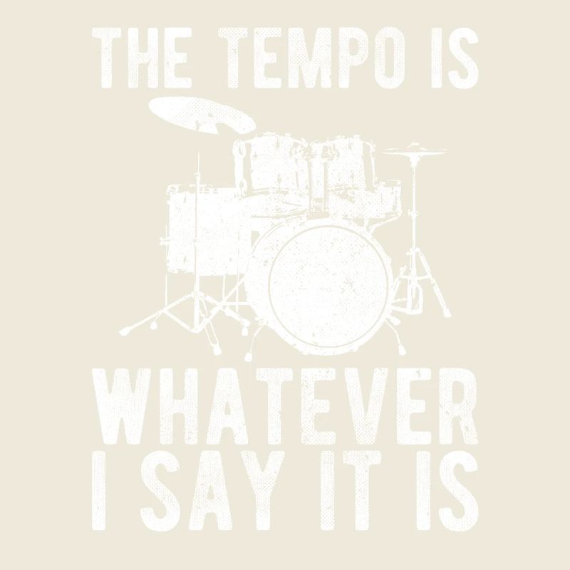 Le Tempo est... Batteur Batteur drôle