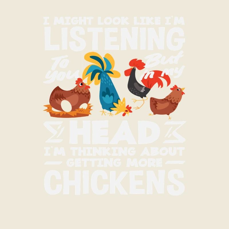 Je pense à plus de poulets. Drôle.