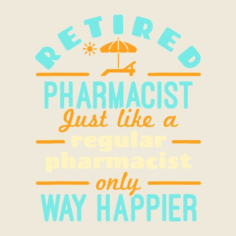 Retired Pharmacist Way Happier