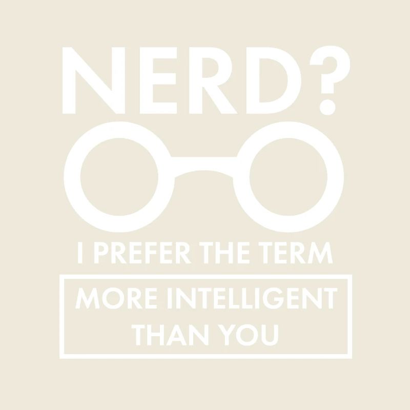 Nerd plus intelligent que toi, art sarcastique