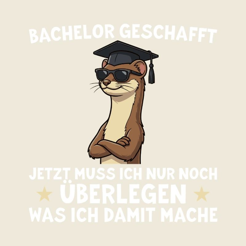 Bachelor geschafft – Lustiges Absolventen Geschenk