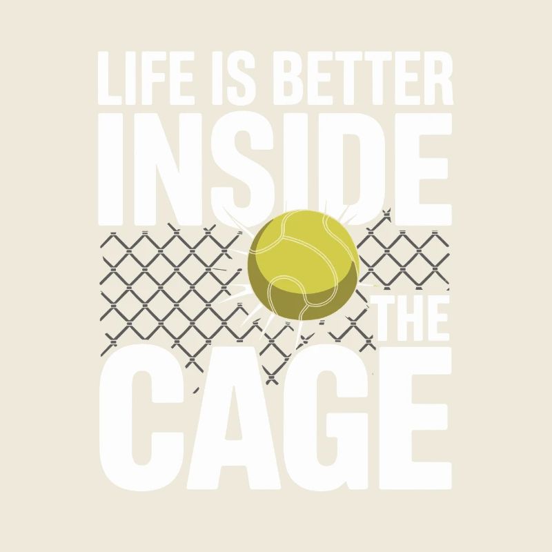 Padel Spieler Life Is Better Inside The Cage Padel