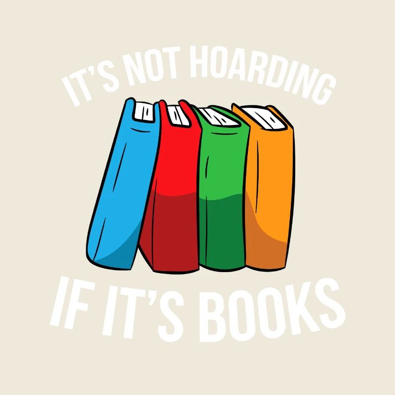 Not Hoarding If It's Books