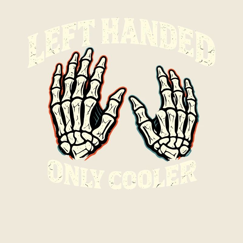 Left Handed Only Cooler Skelett Hände