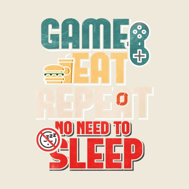Citation de Game Eat Repeat No Sleep Gamer