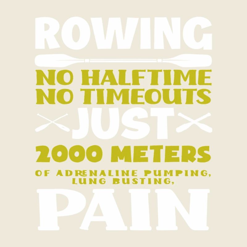 Aviron 2000 m Douleur