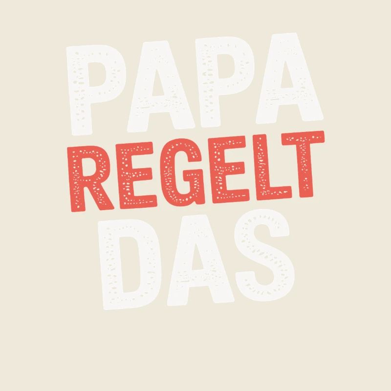 Papa règle le drôle de phrase « Père de famille »
