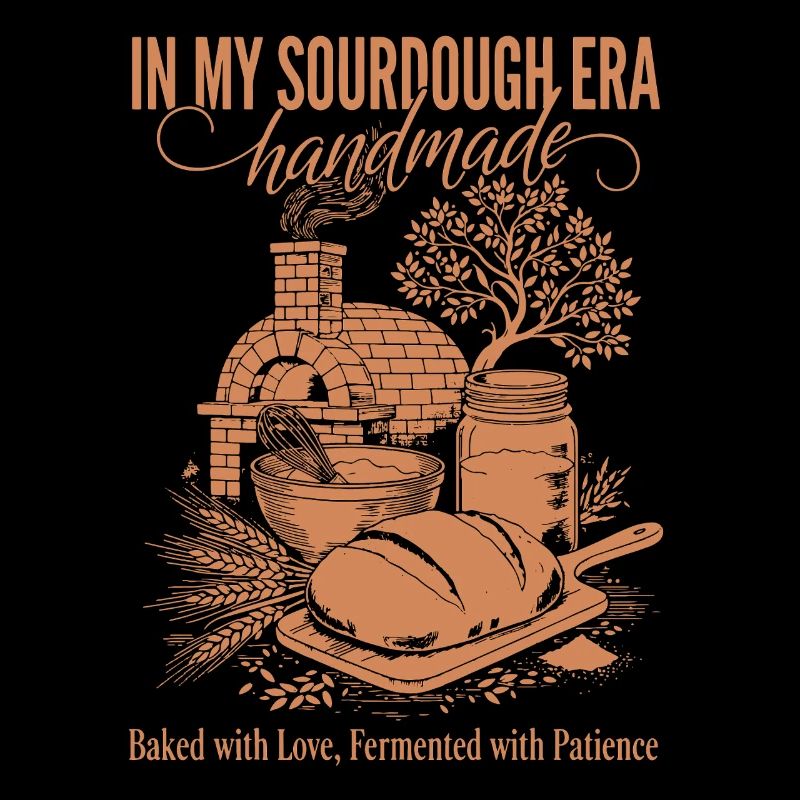 Sourdough In My Sourdough Era Handmade Bread