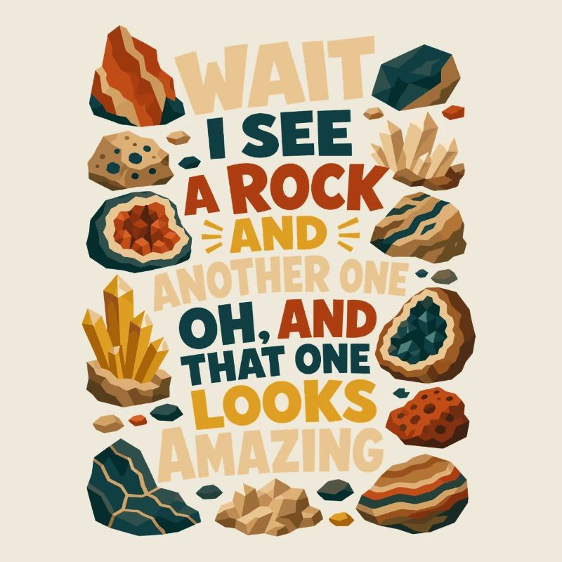 Lustige Warte, ich sehe einen Gesteinsgeologen-Rockhound