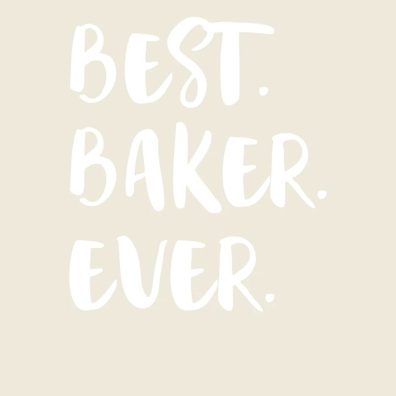 Best Baker Ever Beste Bäckerin Aller Zeiten