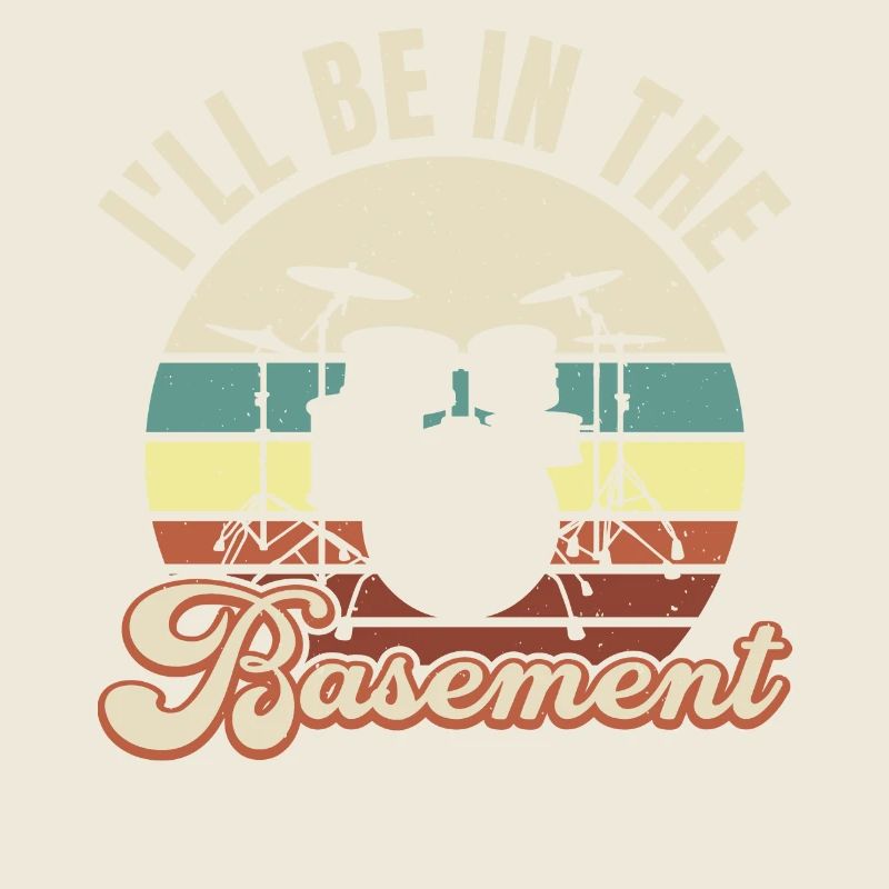 I'LL BE IN THE BASEMENT