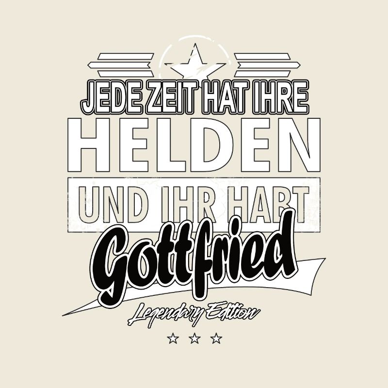 Every era has its heroes You have Gottfried