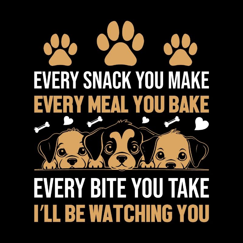 Chiens - Chaque collation que vous préparez, je vous surveillerai !