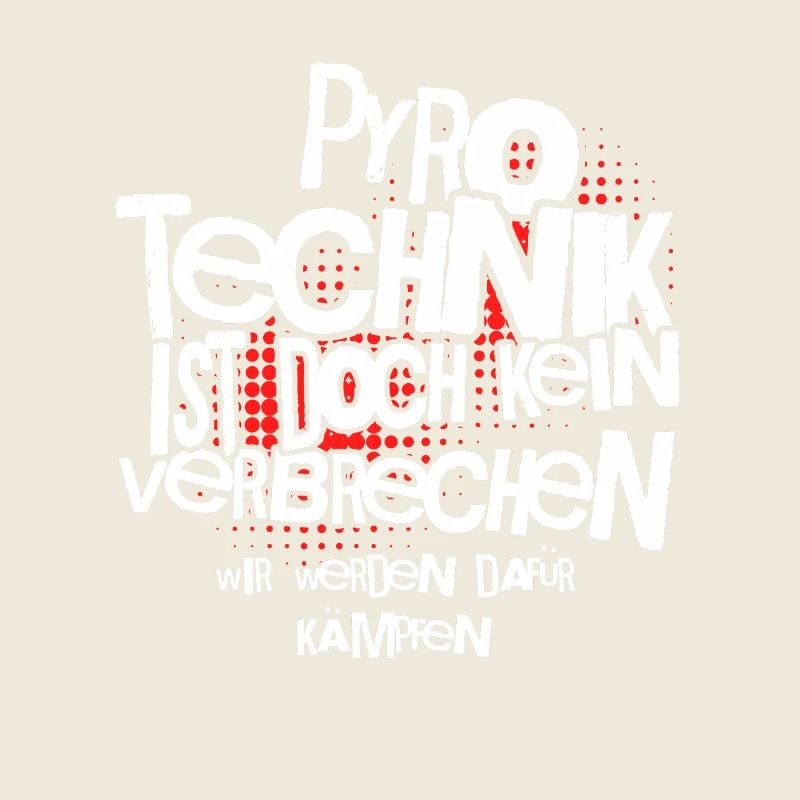 Pyrotechnik ist doch kein Verbrechen - Meme Spruch