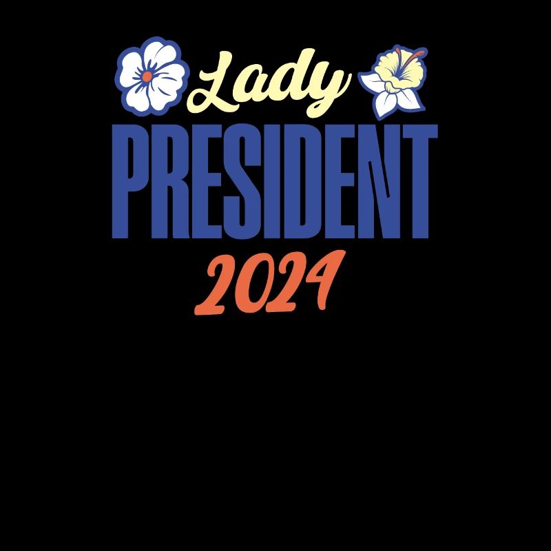 Lady President 2024: Kamala Harris for Democracy