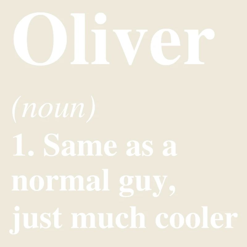 Oliver Définition Cool Nom Dicton Cadeau