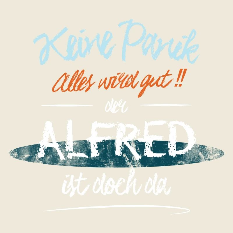 Alfred - Keine Panik. Alles wird gut