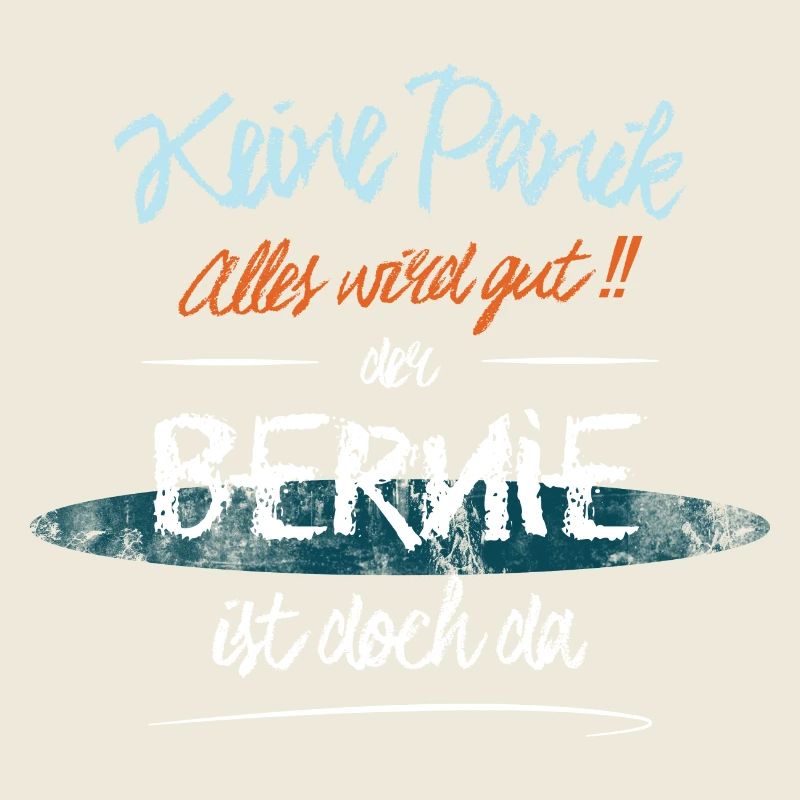 Bernie - Keine Panik. Alles wird gut