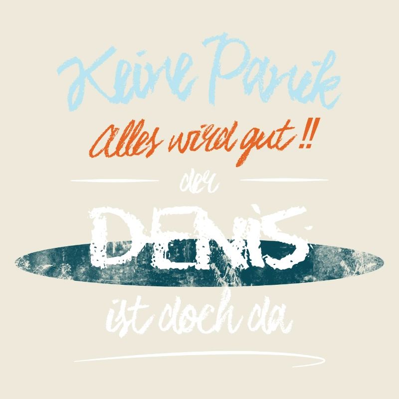 Denis - Keine Panik. Alles wird gut