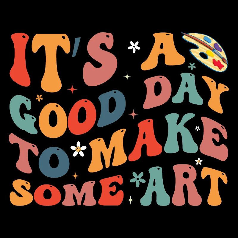 Artists - A good day to make art