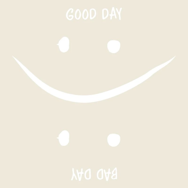 Guter oder Schlechter Tag