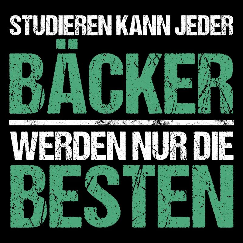Anyone can study - Bäcker Edition