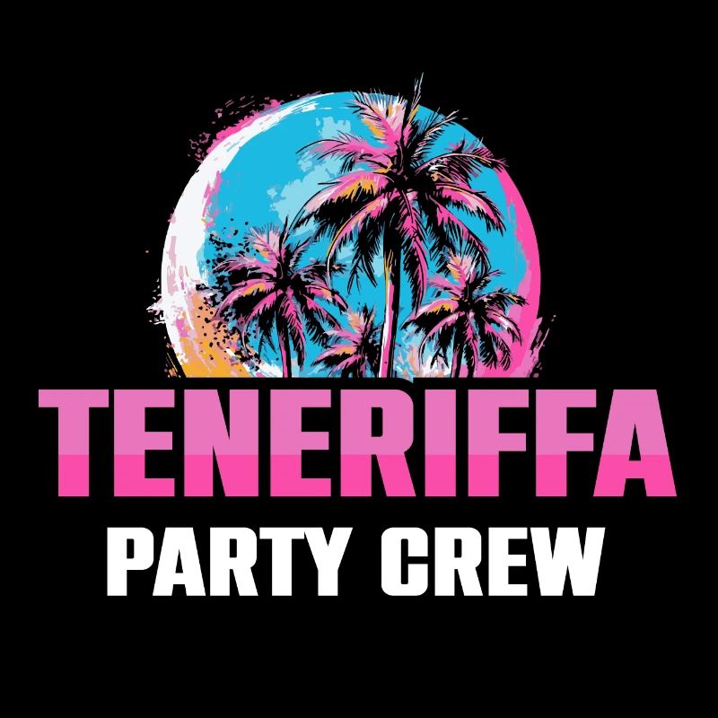Teneriffa Party Crew Urlaub Spruch