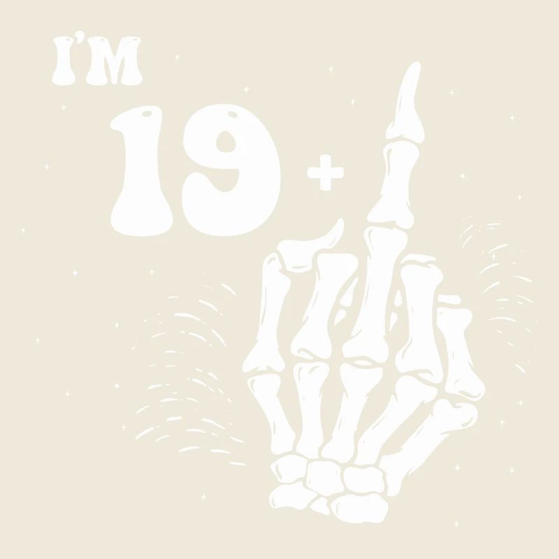 20. Geburtstag Skelett Hand - Ich bin 19 plus mittel