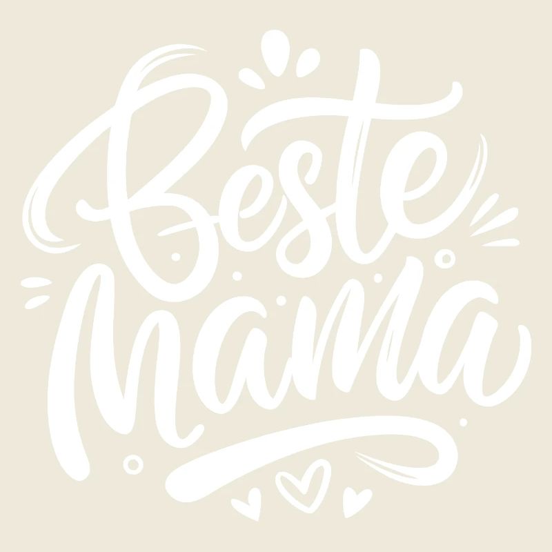 Beste Mama - Alles Liebe zum Muttertag - Spruch