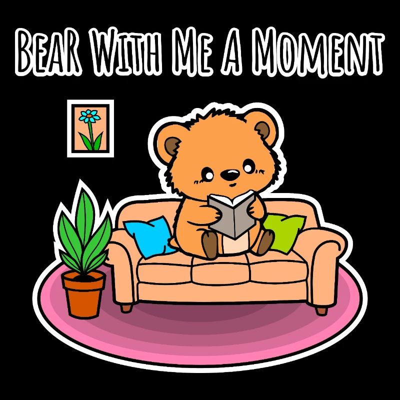 Bear With Me a Moment! The little bear is reading