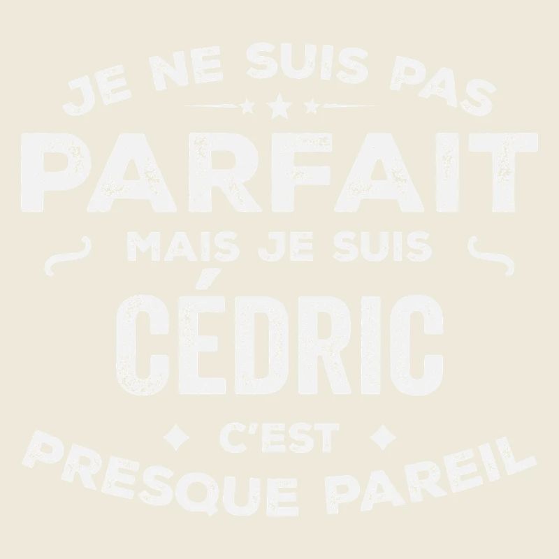 Cédric A first name, a story, a personality