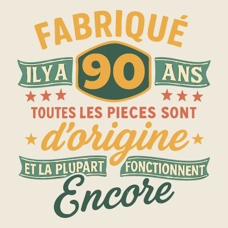 Fabriqué il y a 90 ans - 90 ans Anniversaire