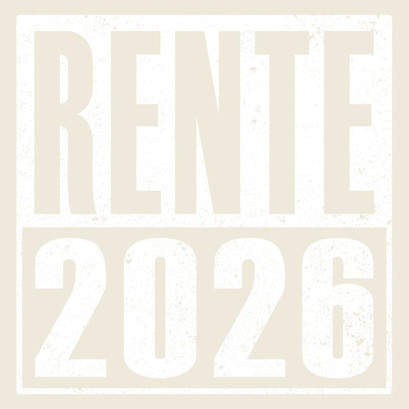 Rente 2026 Rentner Ruhestand Legende Geschenkidee