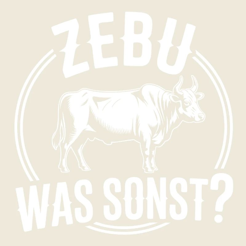 Zebu Was Sonst Kuh Humor