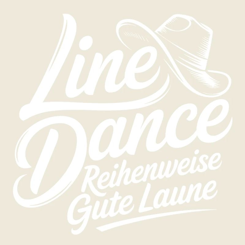 Line Dance Schriftzug Gute Laune