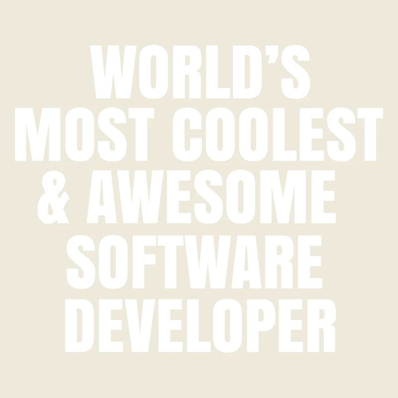 Worlds most coolest and awesome software developer