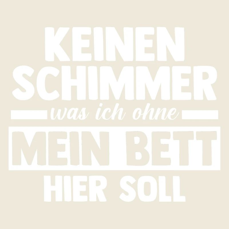 Langschläfer Shlafen Faul