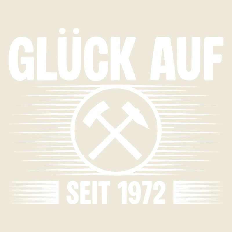 Glueck auf seit 1972