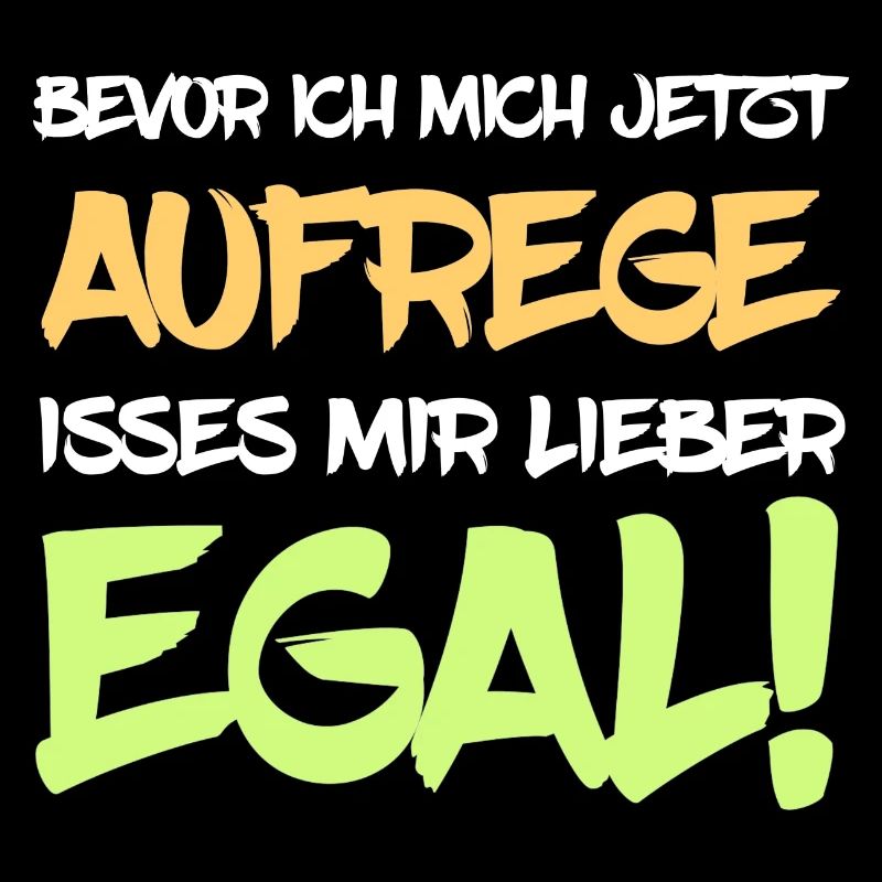 Ist mir egal