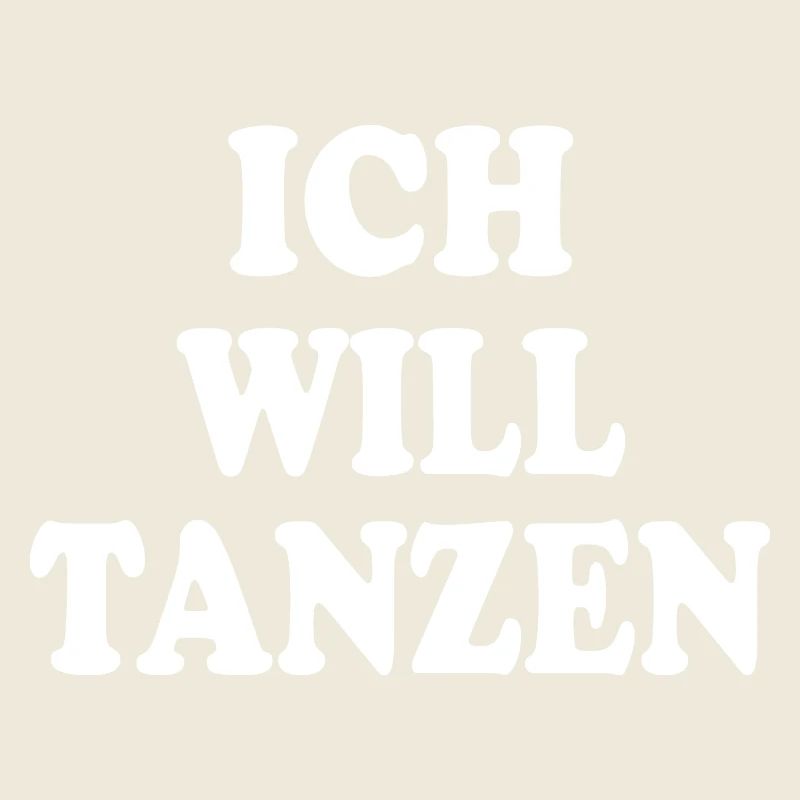 Ich will tanzen