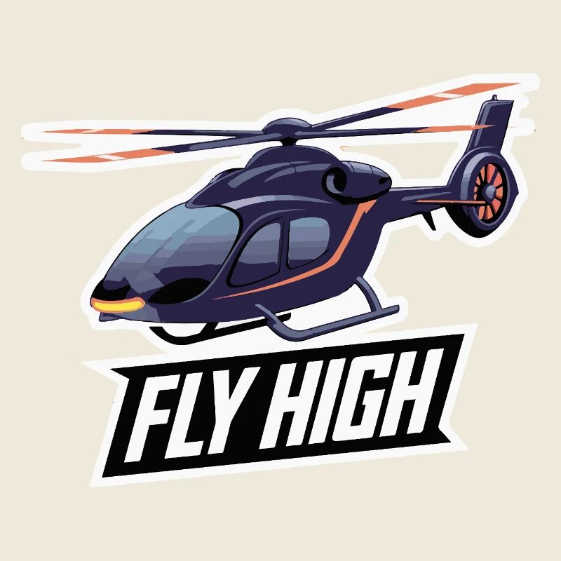 HELICOPTER, FLY HIGH